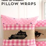 How to use ribbon and burlap to make Pillow Wraps