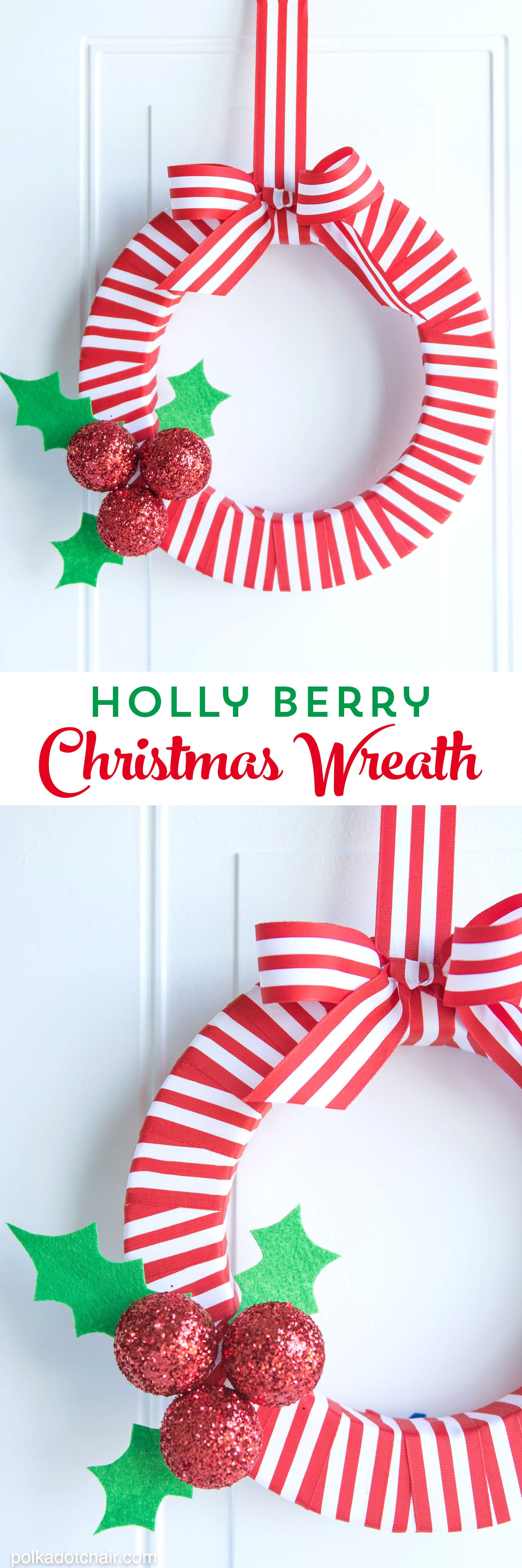 Holly Berry DIY Christmas Wreath - The Polka Dot Chair