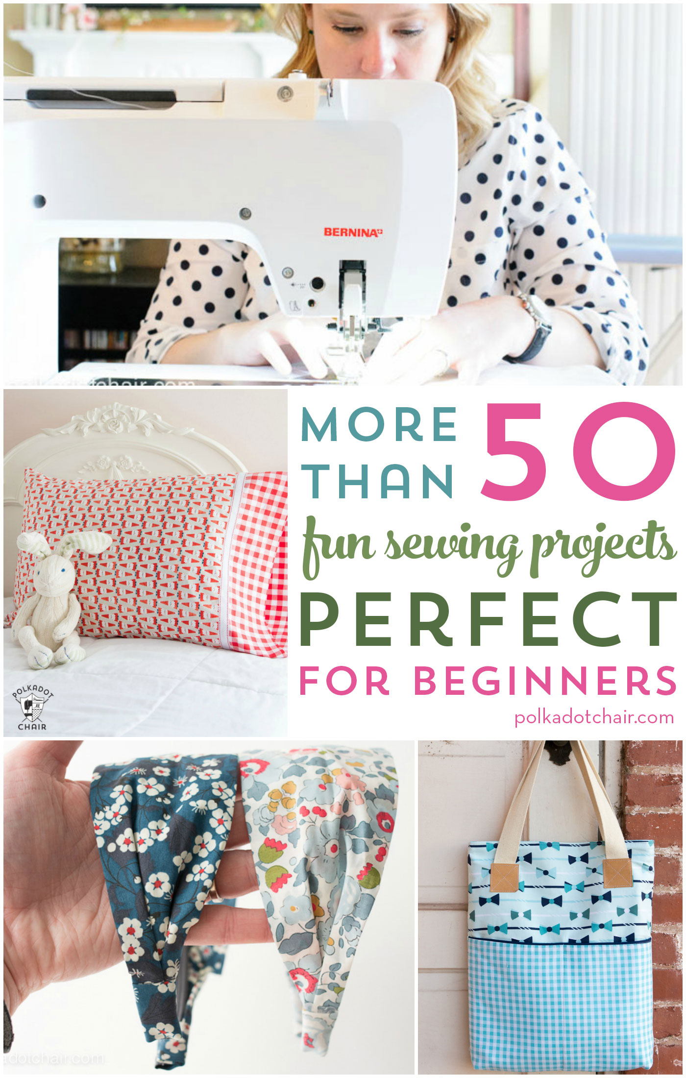 More than 50 Fun Beginner Sewing Projects - The Polka Dot ...