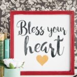 How to make a hand painted wood sign- This "Bless your Heart" sign is such a cute craft idea for Valentine's Day or for everyday!