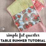 Fat quarter table runner