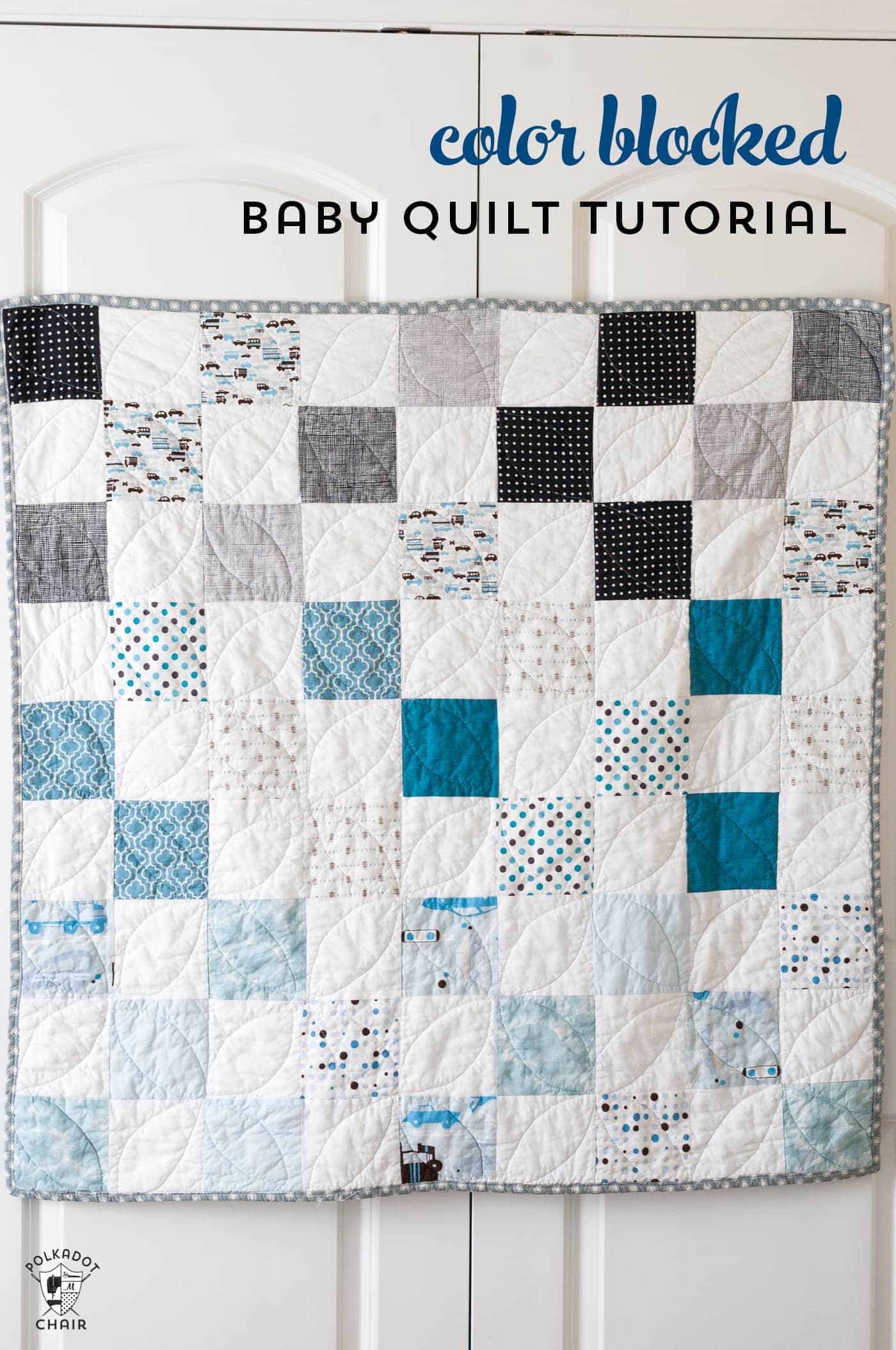 Simple Patchwork Color Blocked Baby Quilt Tutorial | Polka Dot Chair