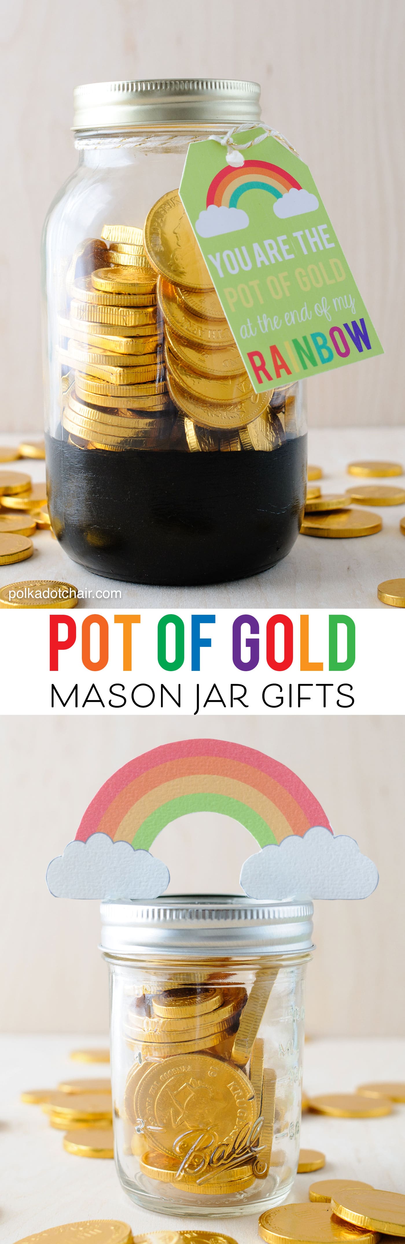 Cute St. Patrick's Day Mason Jar gift ideas- "pot of gold" jars with free printable tags.