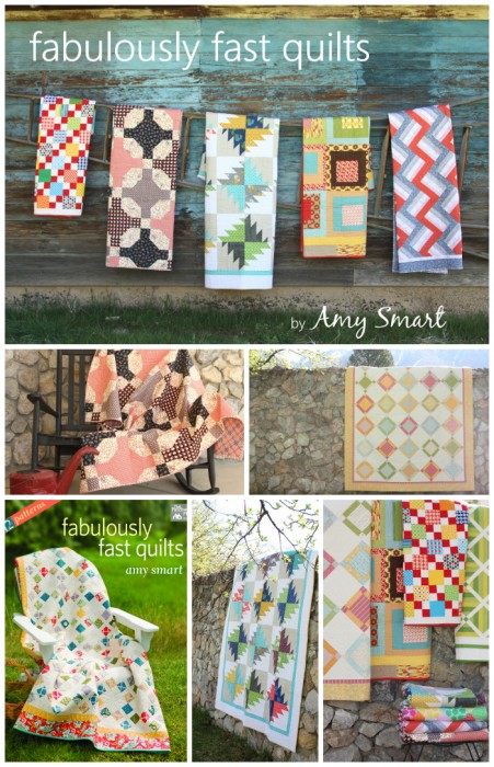 Fabulously Fast Quilts by Amy Smart