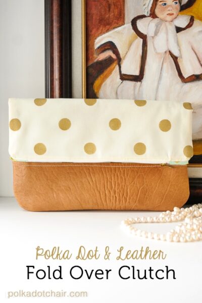 Polka Dot & Leather Fold Over Clutch Sewing Tutorial on polkadotchair.com