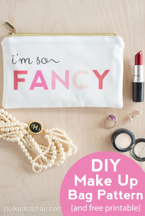 "I'm so Fancy" Make Up bag sewing pattern with free printable! 