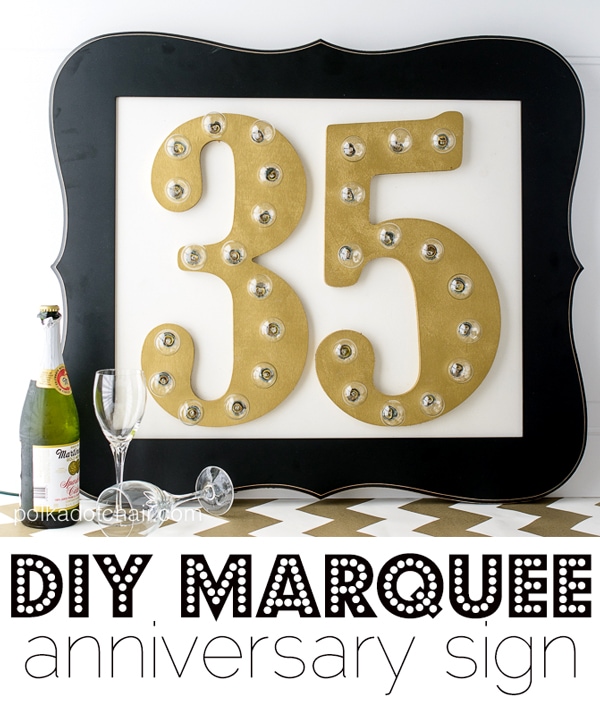 DIY Marquee Sign with Numbers!! Would be great for an anniversary, birthday or graduation party! 