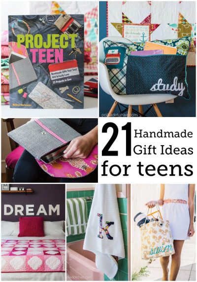 21 Handmade Gift Ideas for Teens from Project Teen
