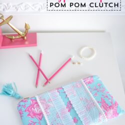 Super cute Lilly Pulitzer inspired pom pom clutch sewing pattern. Cute fashion DIY project on polkadotchair.com