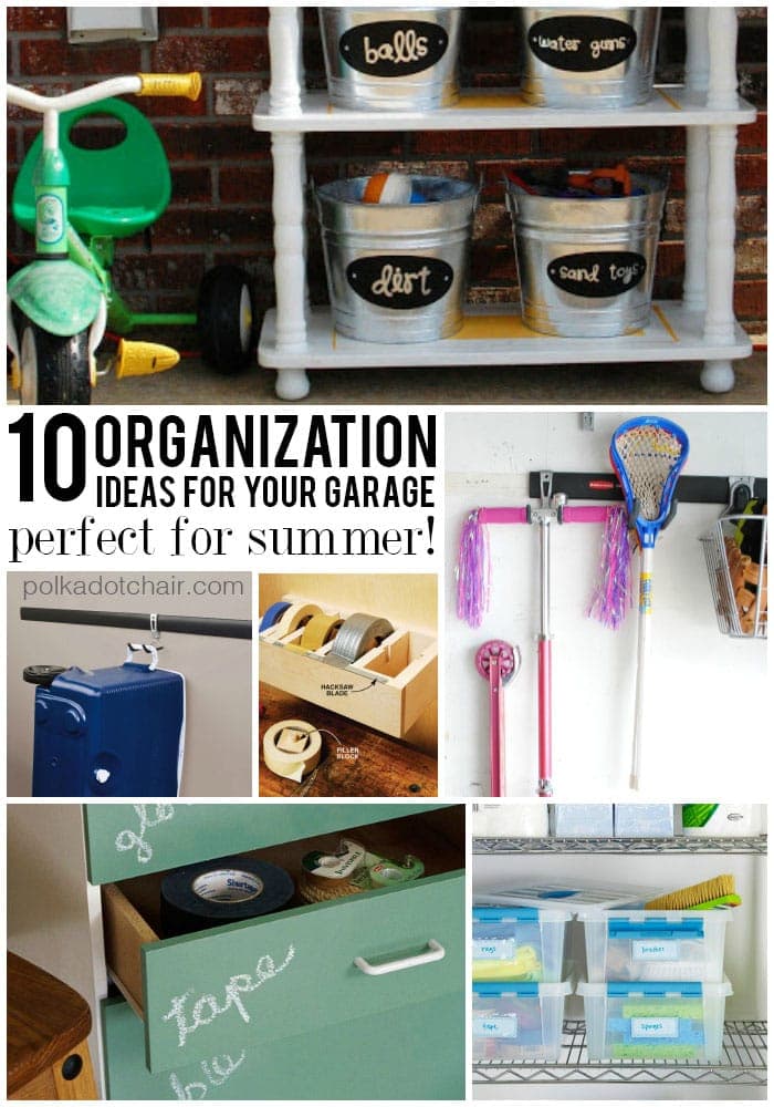 10 Garage Organization Ideas perfect for Summer!