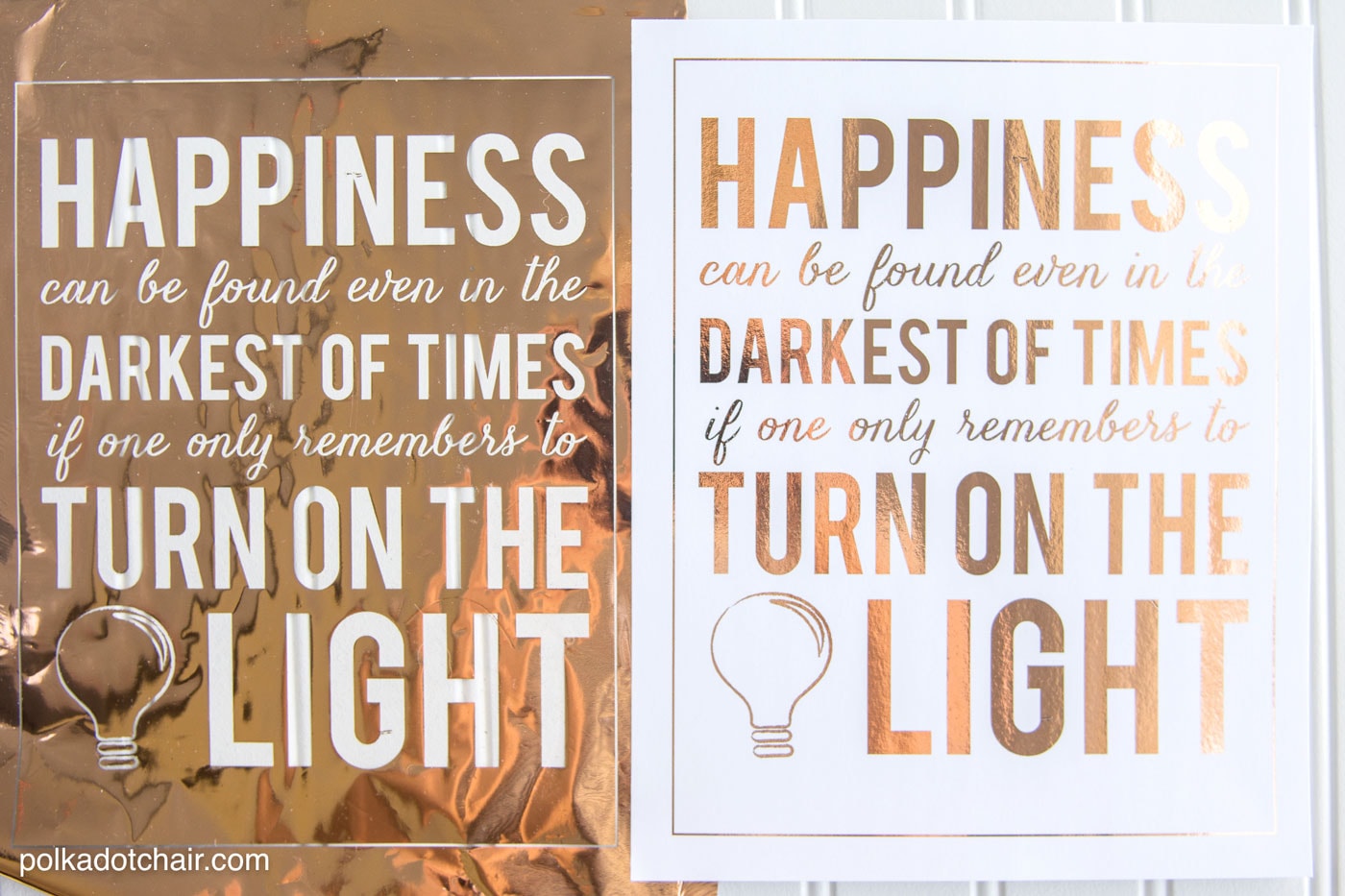 Free Printable Quote from Harry Potter, "Happiness can be found in the darkest of times if one only remembers to turn on the light" ... can be used with Minc Machines to add foil.