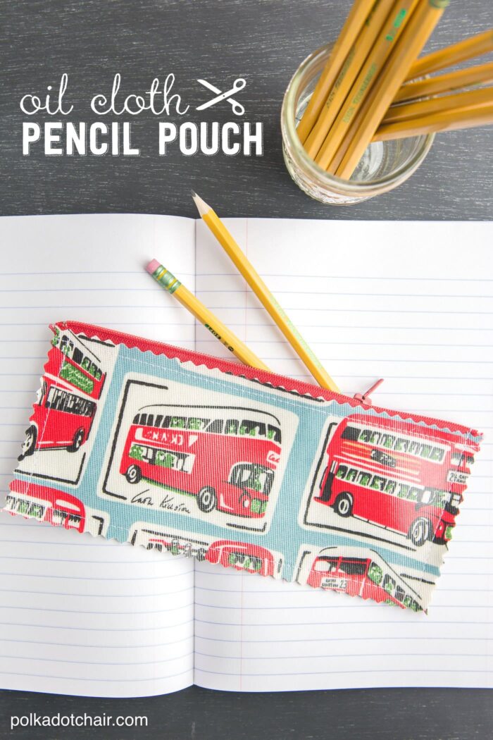 Oil cloth pencil pouch sewing pattern -clever idea for back to school or a teacher appreciation gift