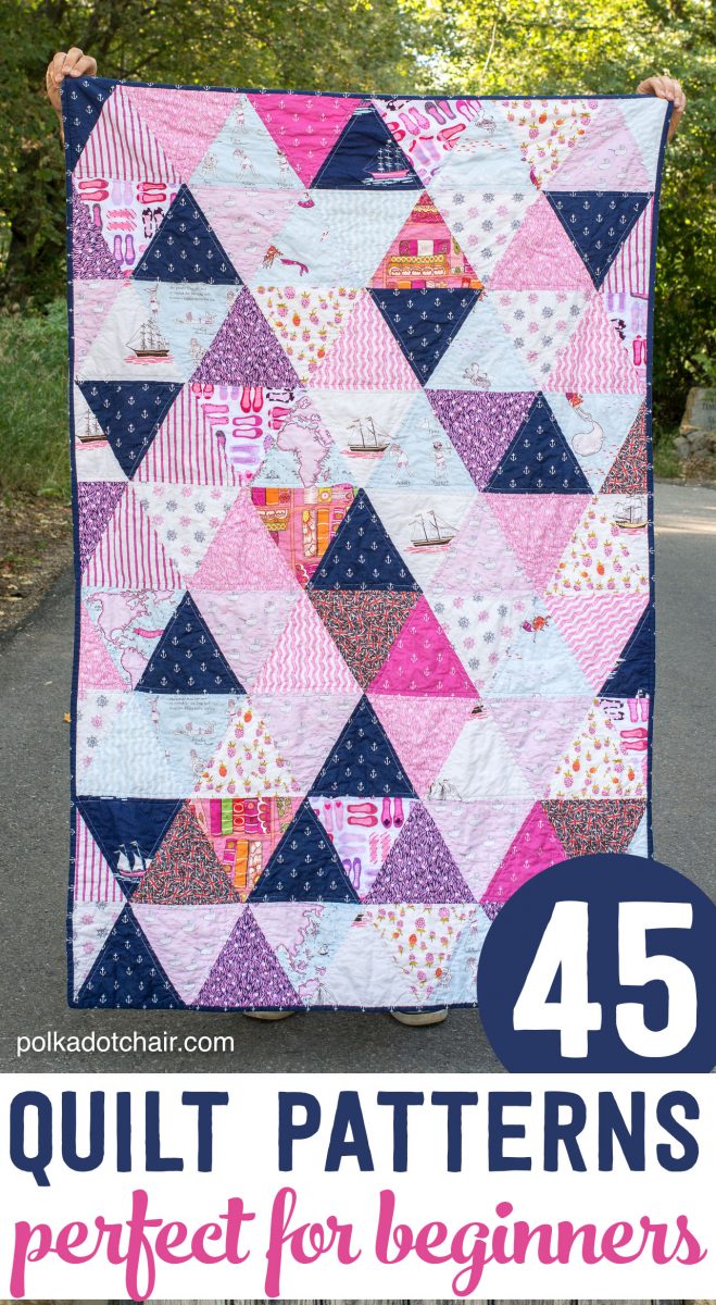 45 Quilt Patterns perfect for a beginning quilter- most of them are free!