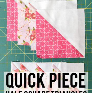 How to Quick Piece Half Square Triangles