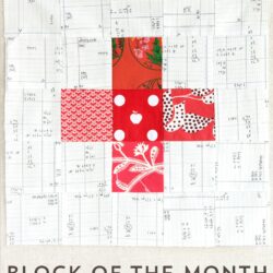 The September Quilt Block of the Month, a variation of a simple pinwheel block. Join in the block of the month series and make a quilt one month at a time.