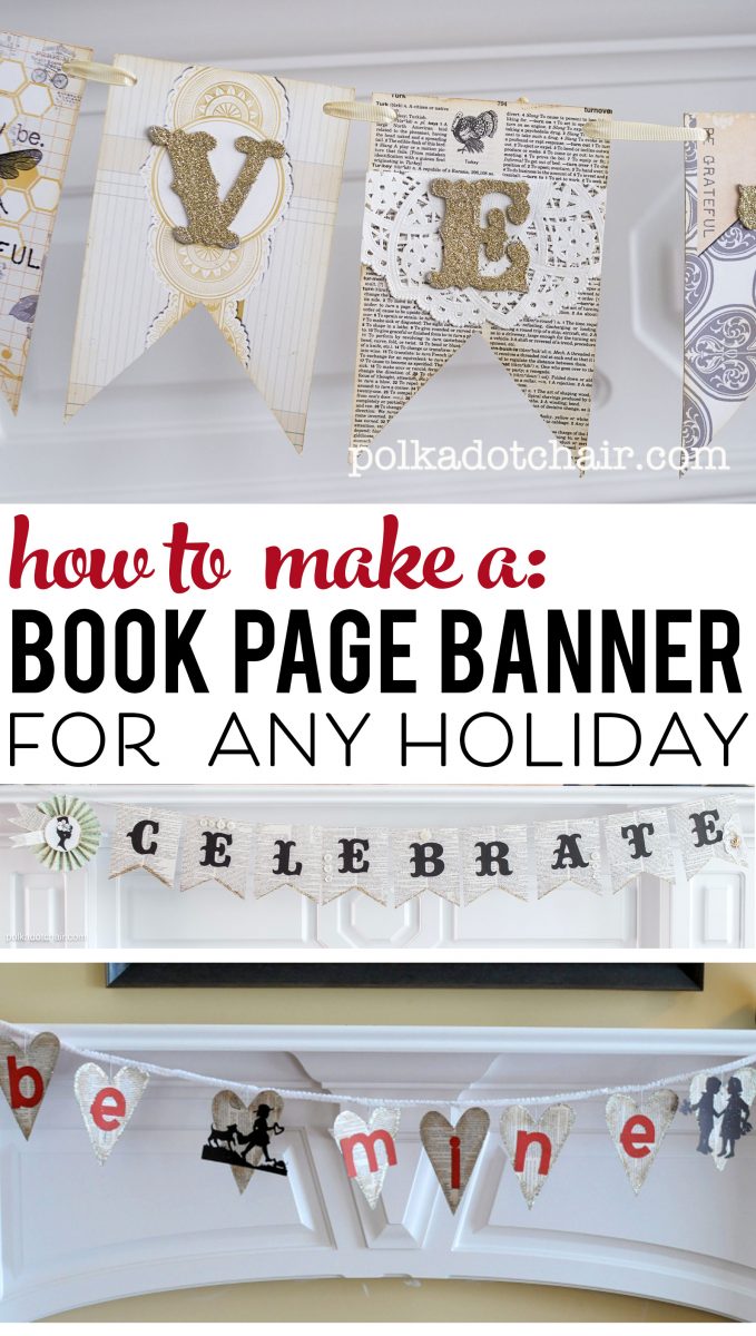Learn how to make a book page banner for any Holiday or Occasion!! 