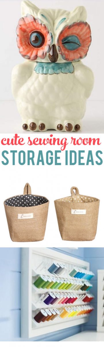 Cute and Clever Storage Ideas for your Craft or Sewing Room! 