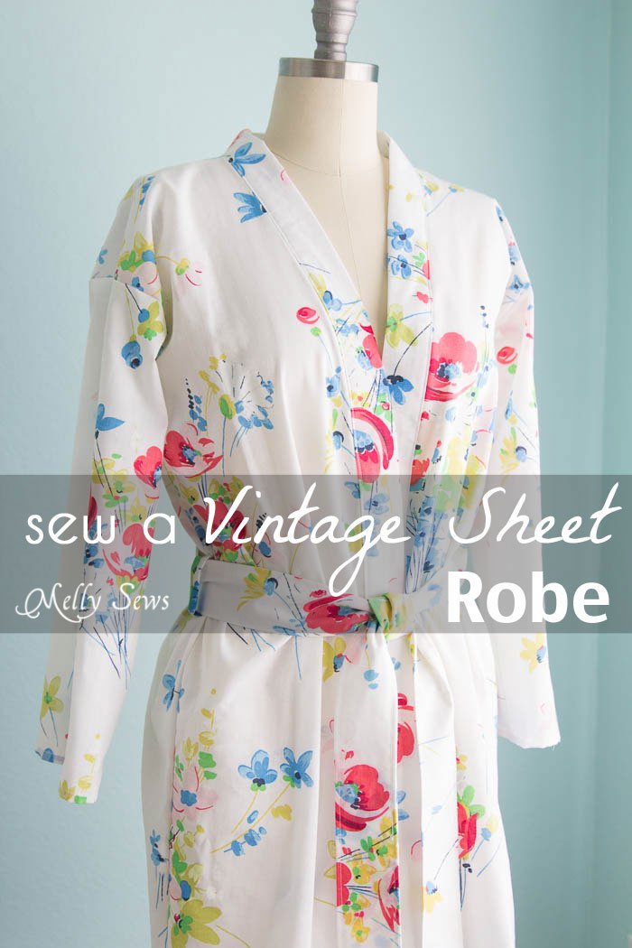 Vintage Sheet Robe Tutorial; Melly Sews