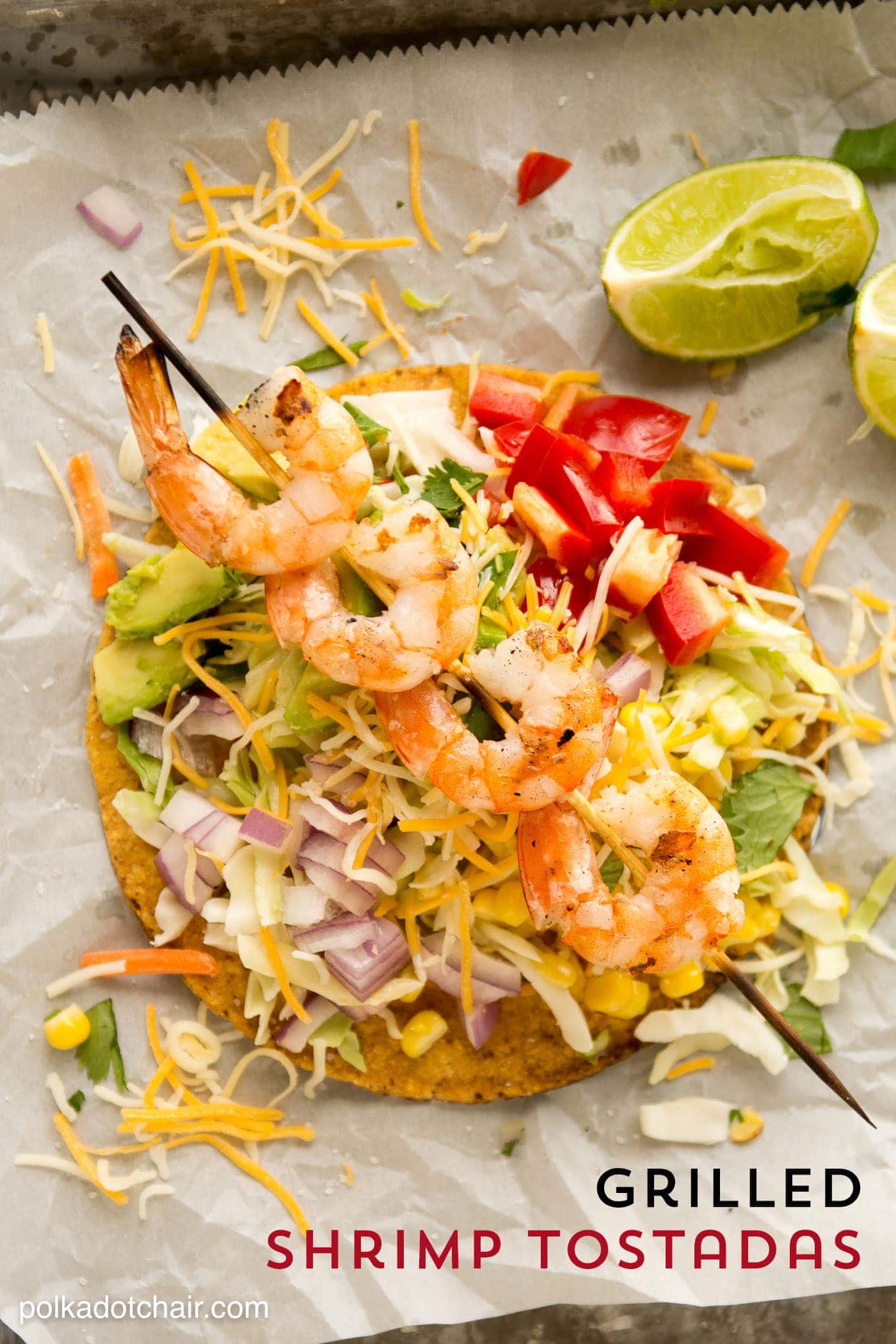 Grilled Shrimp Tostadas Recipe- great easy, fresh and simple Mexican food recipe for weeknights!