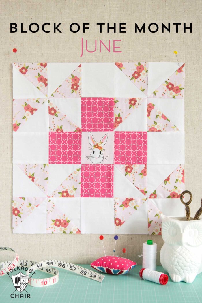 The June Quilt Block of the month; a free quilt tutorial and pattern for a Grandma's Favorite Quilt Block on polkadotchair.com