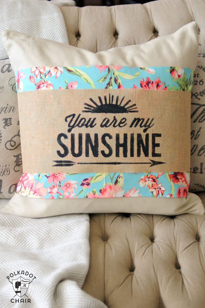 DIY Stenciled Burlap Pillow Sleeve Tutorial; with free "You are My Sunshine" cut file for the Cricut or Silhouette