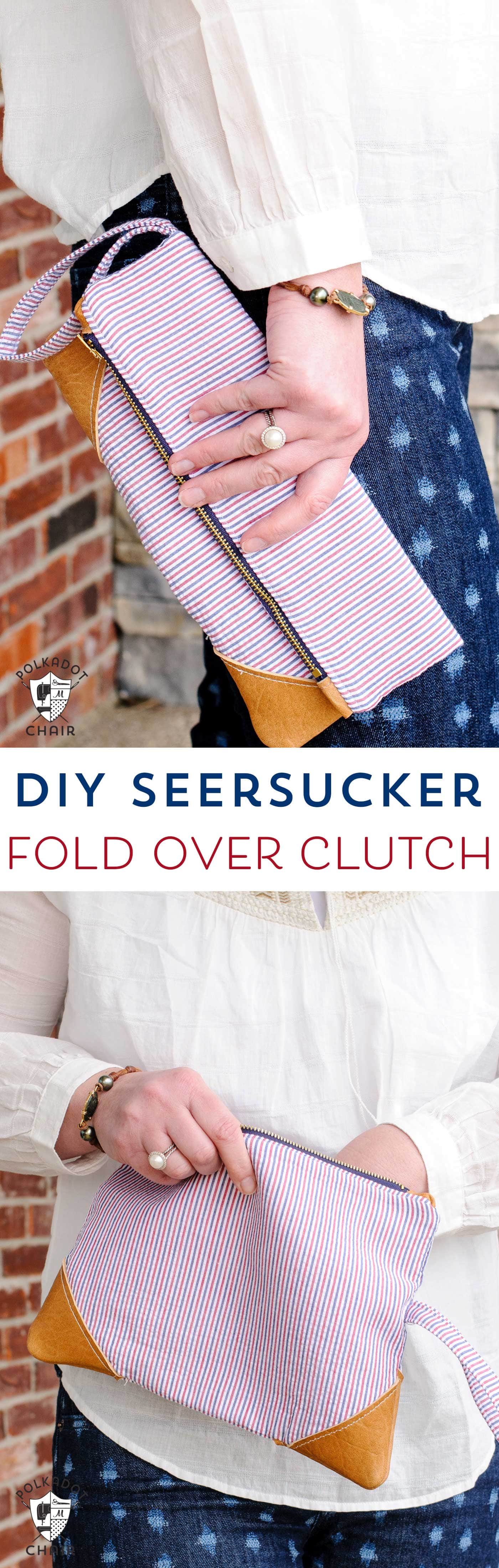 DIY Seersucker and Leather Fold Over Summer Clutch Sewing Pattern & Free Tutorial on polkadotchair.com