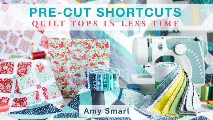 Pre Cut Quilt Shortcuts Craftsy Class