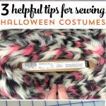 3 Simple and Helpful Tricks and Tips for Sewing Halloween costumes !