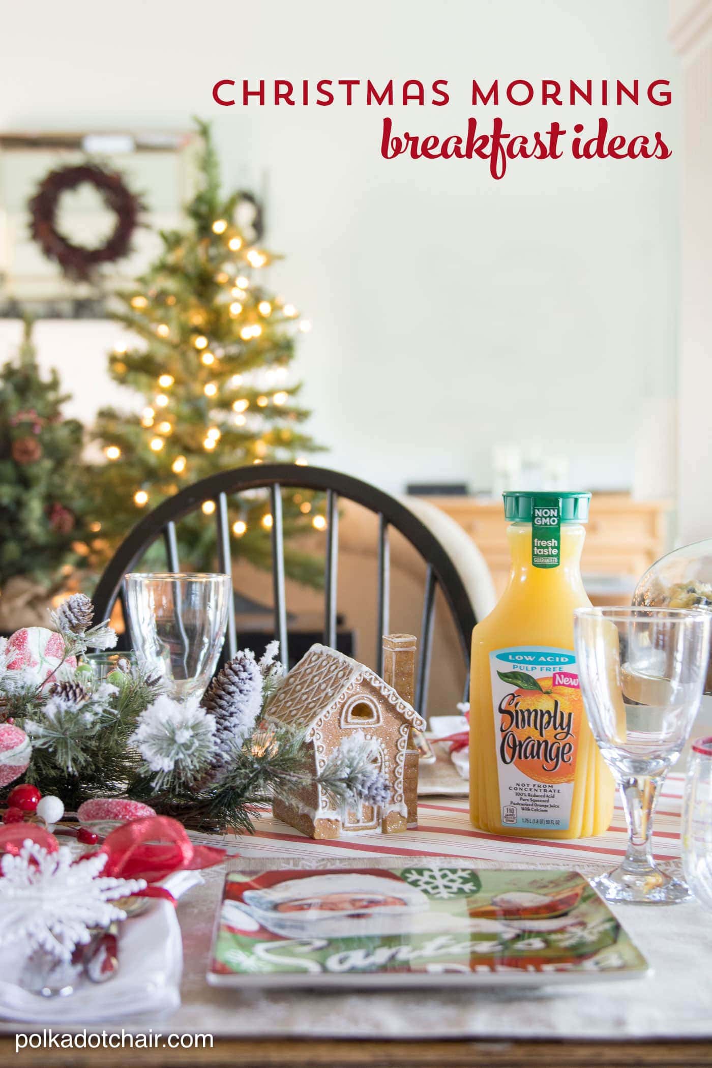 Christmas Morning Breakfast Ideas and Vanilla Orange Slush Recipe