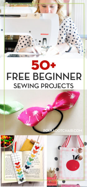 More than 50 Fun & Easy Beginner Sewing Projects | Polka Dot Chair