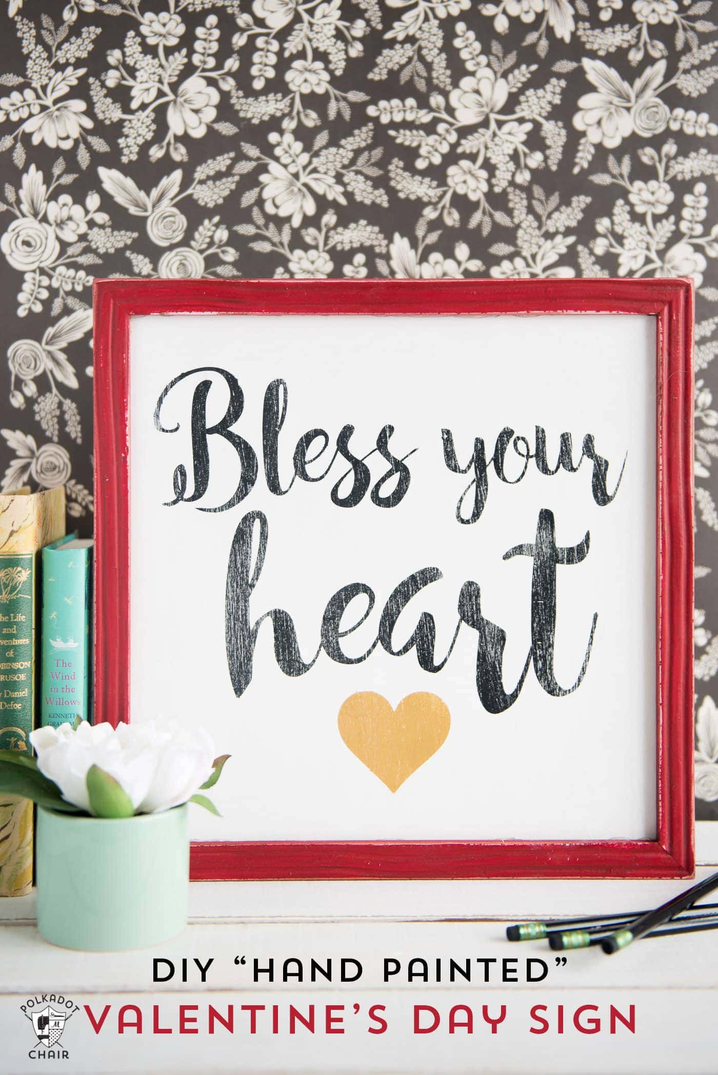 How to make a hand painted wood sign- This "Bless your Heart" sign is such a cute craft idea for Valentine's Day or for everyday!