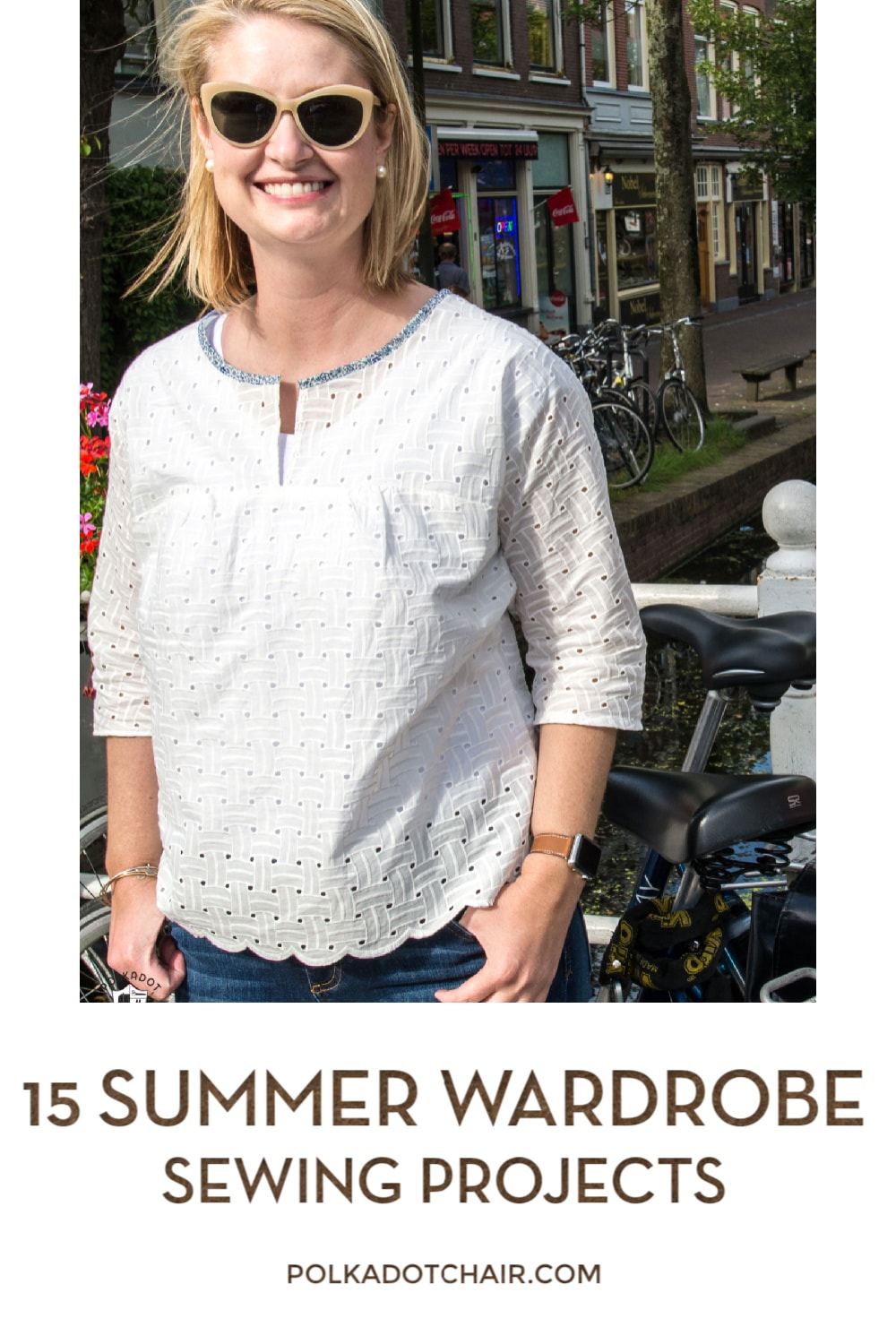 15 Summer Wardrobe Sewing Projects & Patterns