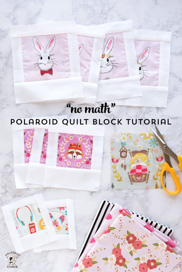 A free no math polaroid quilt block tutorial. Learn how to make polaroid quilt blocks in any size - with no math required!