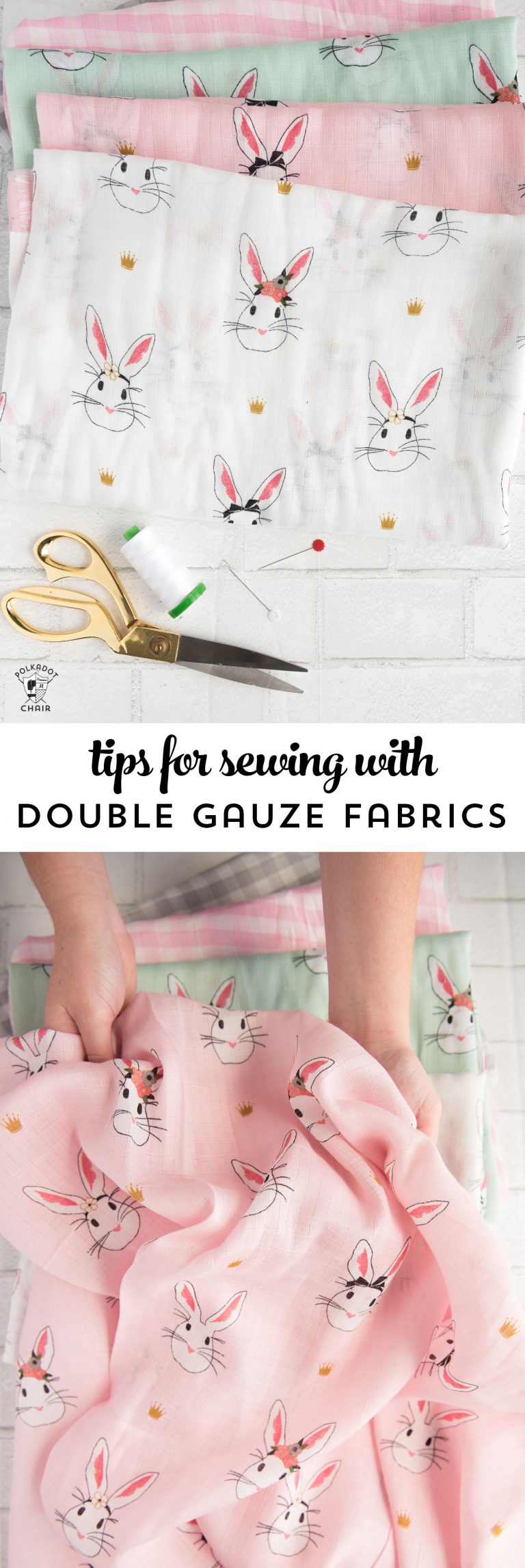 Tips for Sewing with Double Gauze Fabrics The Polka Dot Chair