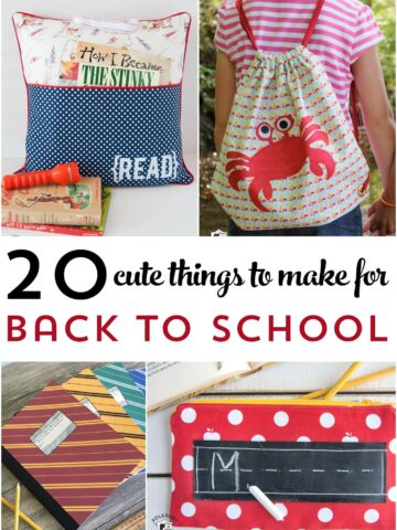 More than 25 Cute things to make for Back to School - from backpacks to lunch boxes, notebooks and more!