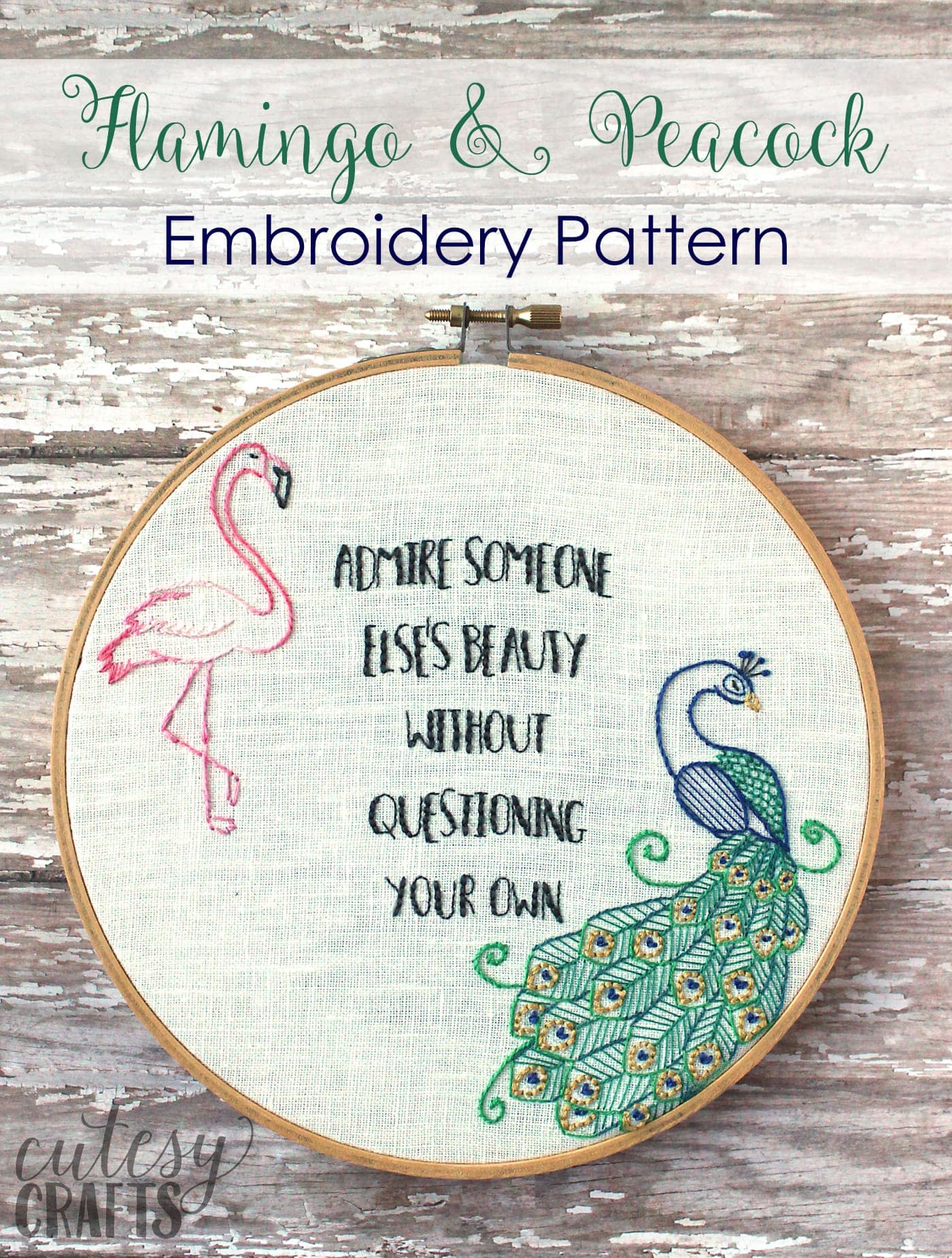 Flamingo and Peacock Free Embroidery Pattern - Quote embroidery "Admire Someone else's beauty without questioning your own" #embroiderypattern #freeembroiderypattern #flamingo #peacock #embroiderypatternquote