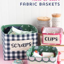 Free Sewing Pattern for Fabric Baskets designed to work with the Cricut Maker. Fabric Basket Sewing Pattern that is easy to make and great for a beginning seamstress. #CricutMade #CricutMaker #CricutProject #FabricBasket #SewingPattern #freesewingpattern #fabricbasketDIY