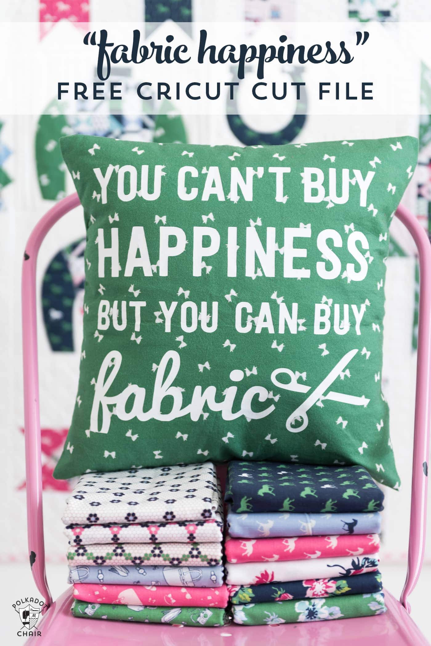 A DIY Pillow cover that is a great way to spruce up your sewing room decor. Includes a free cricut cut file for the "fabric happiness" saying. 