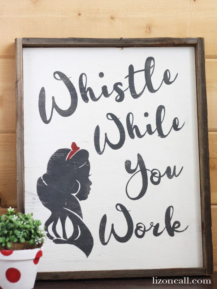 DIY whistle while you work Disney wood wall art