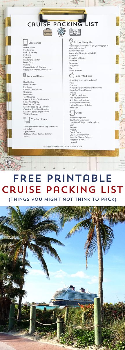 Free Printable Cruise Packing List- don't forget to pack these essentials! A list of things you might not think to pack! #cruise #packinglist #disneycruise #cruisetips #traveltips