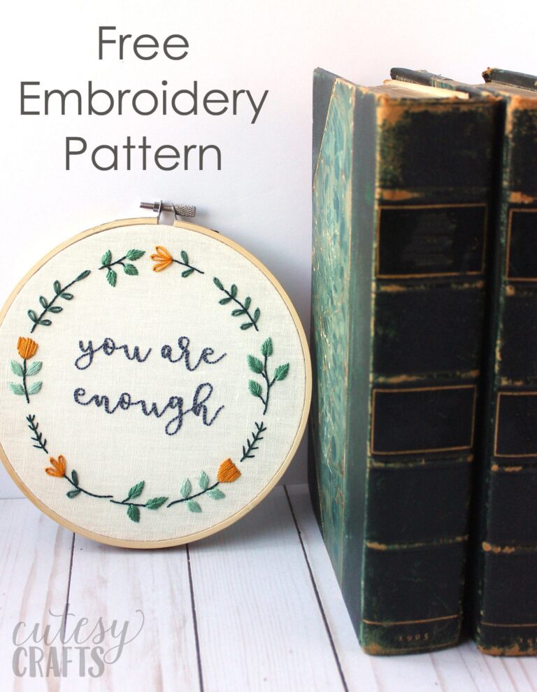 You are Enough; Free Hand Embroidery Pattern