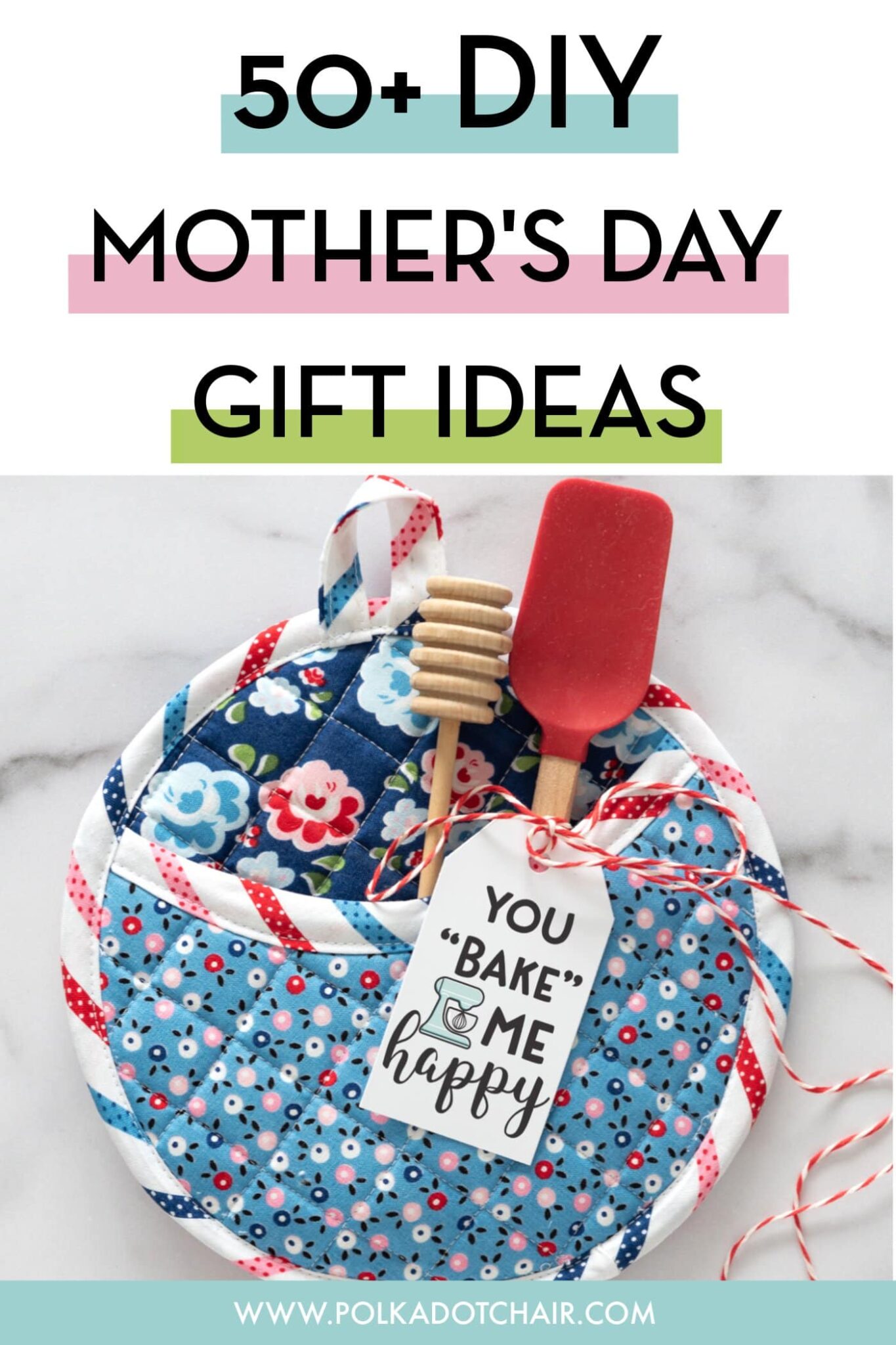 50+ DIY Mother's Day Gift Ideas & Crafts The Polka Dot Chair