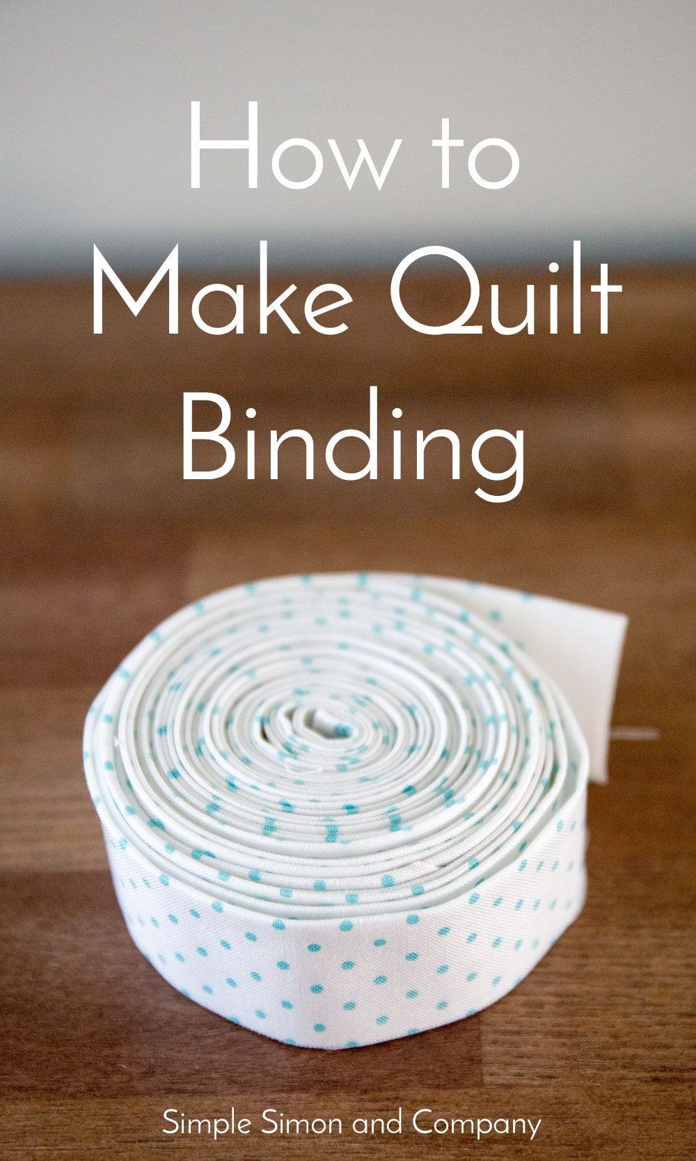 How to Make Quilt Binding