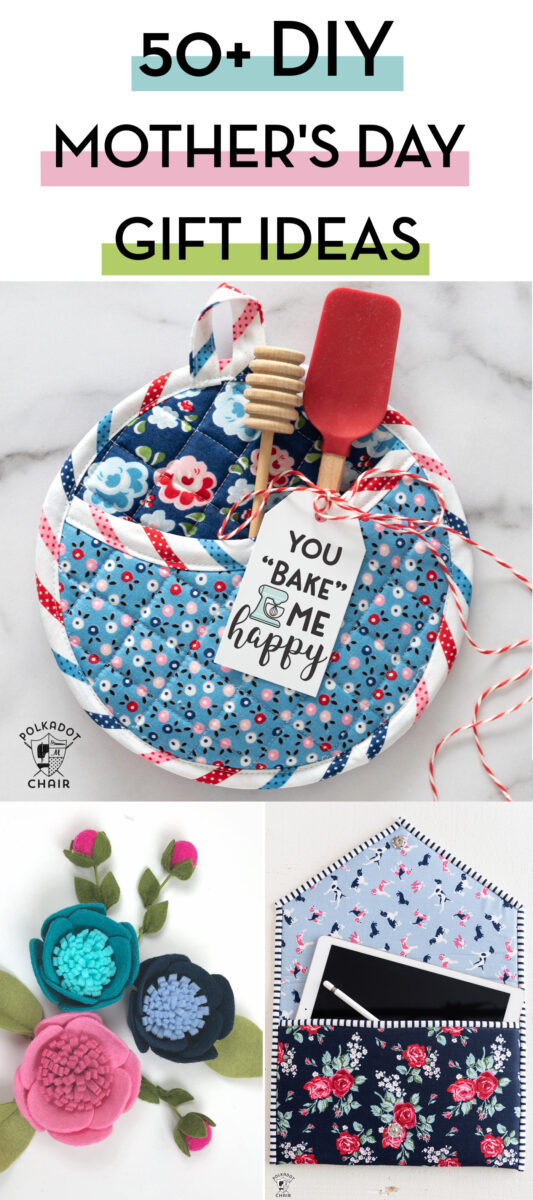 10+ Heartfelt Gifts to Sew for Mother's Day: Gift Ideas