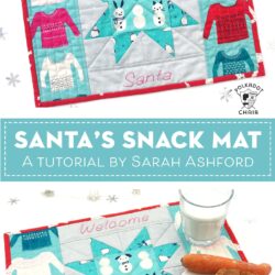 Santa's Snack Mat a Christmas Mini Quilt Tutorial