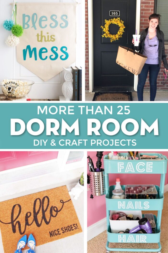 25+ Cute Dorm Room DIY Projects to make with a Cricut