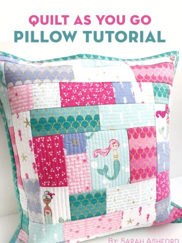 quilt as you go patchwork pillow