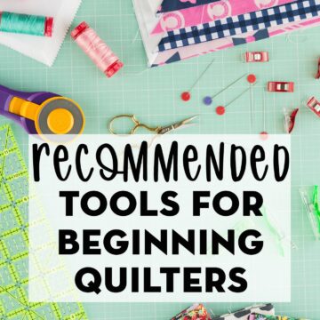 Tools for beginning quilters