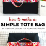 How to make a bag - a simple tote bag pattern