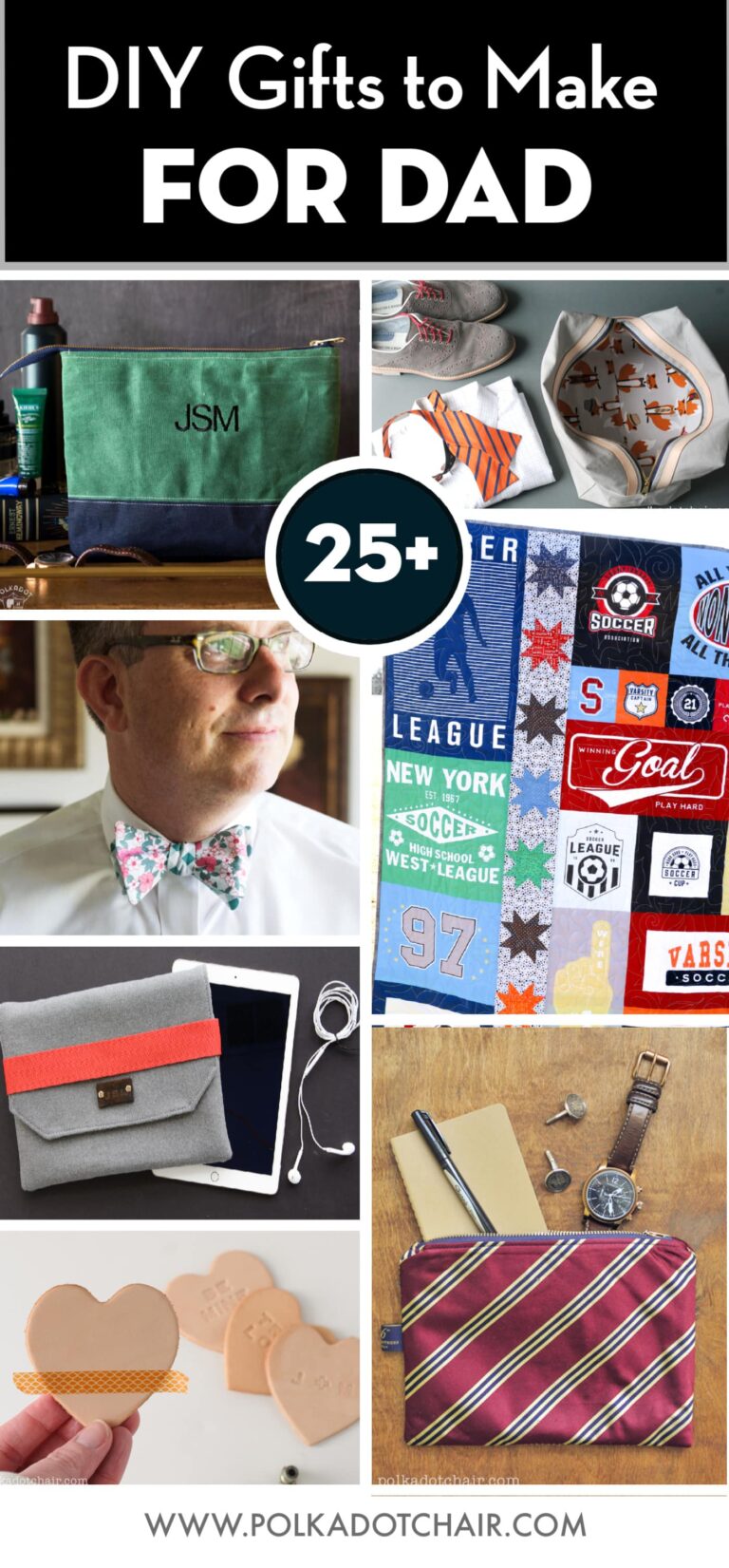 25+ DIY Father’s Day Gifts perfect for Dad
